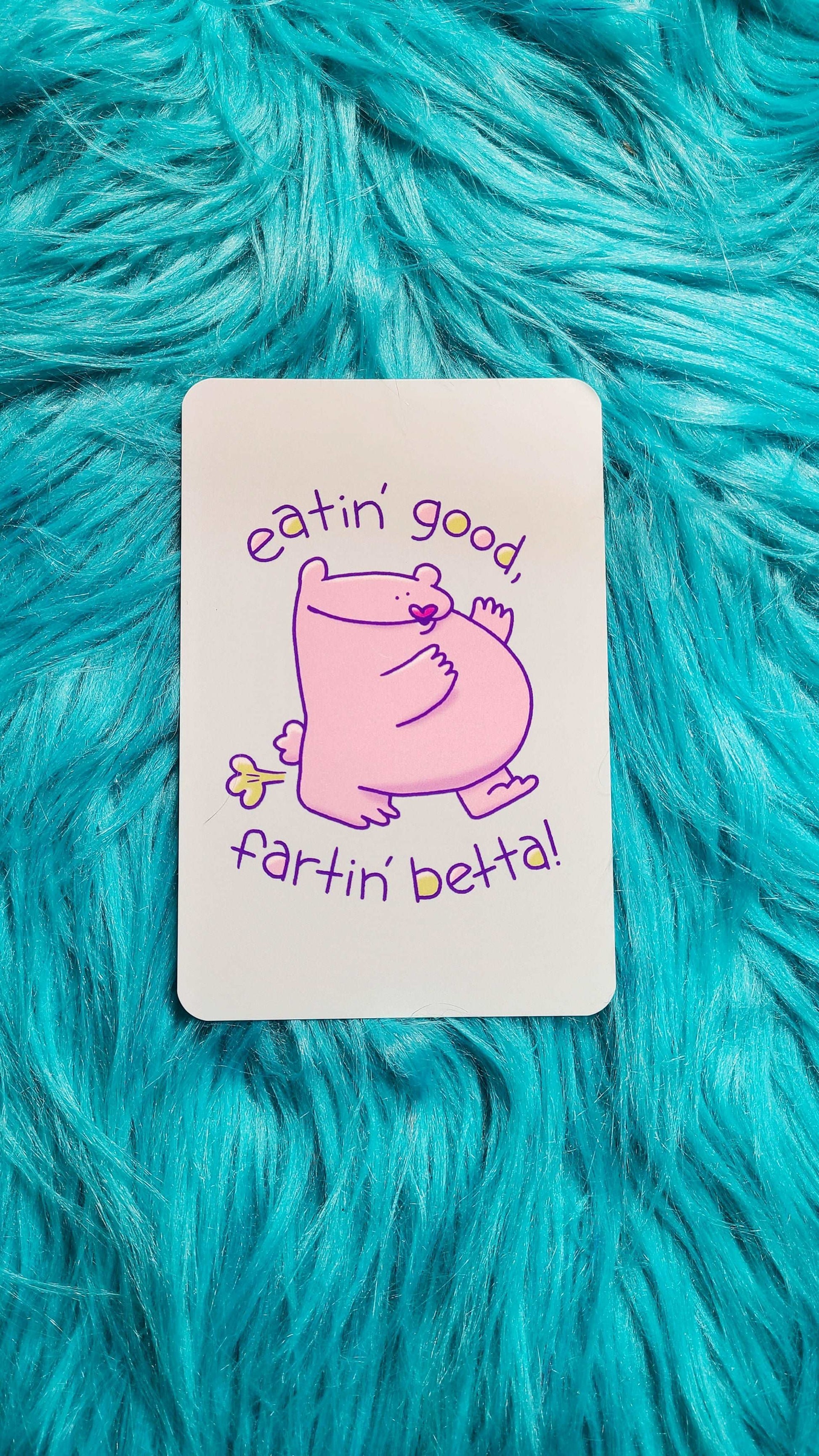 Fartin Betta Print! - Whatstheirface