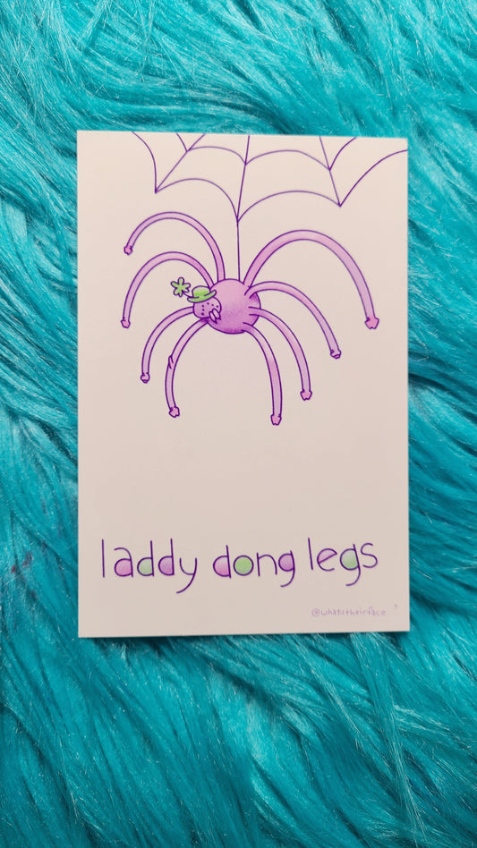 Laddy dong legs Print! - Whatstheirface