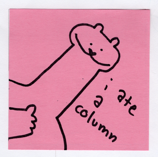 i ate a column original! - Whatstheirface - ["bear","nonsense"] - 
