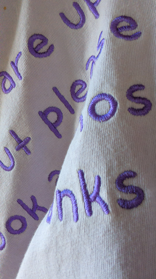 "dont look at those either, thanks" shirt!