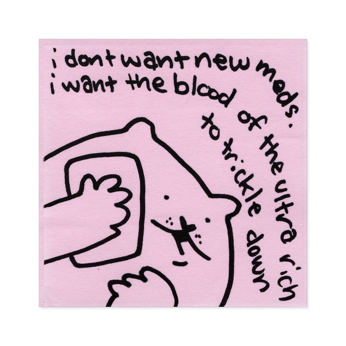 "i dont want new meds" vinyl sticker!