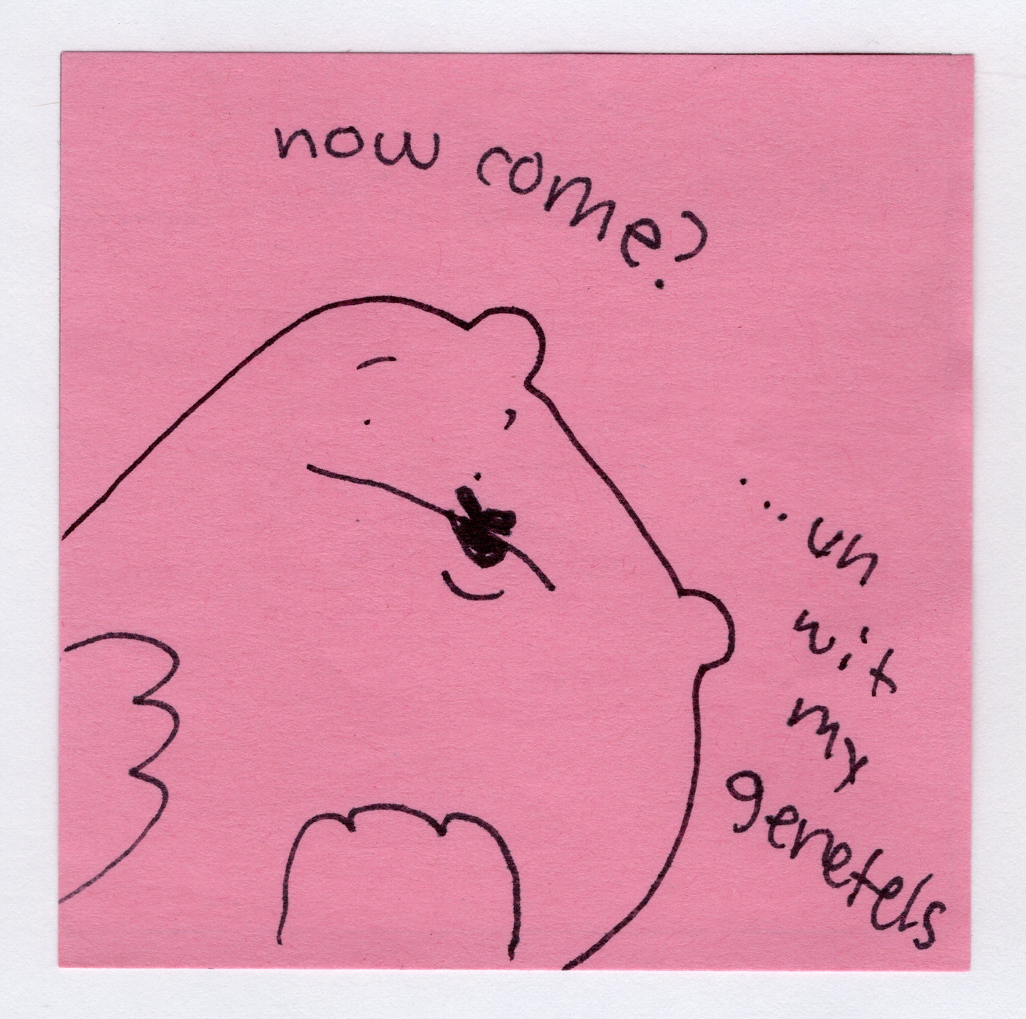 how come original! - Whatstheirface - ["bear","nonsense"] - 