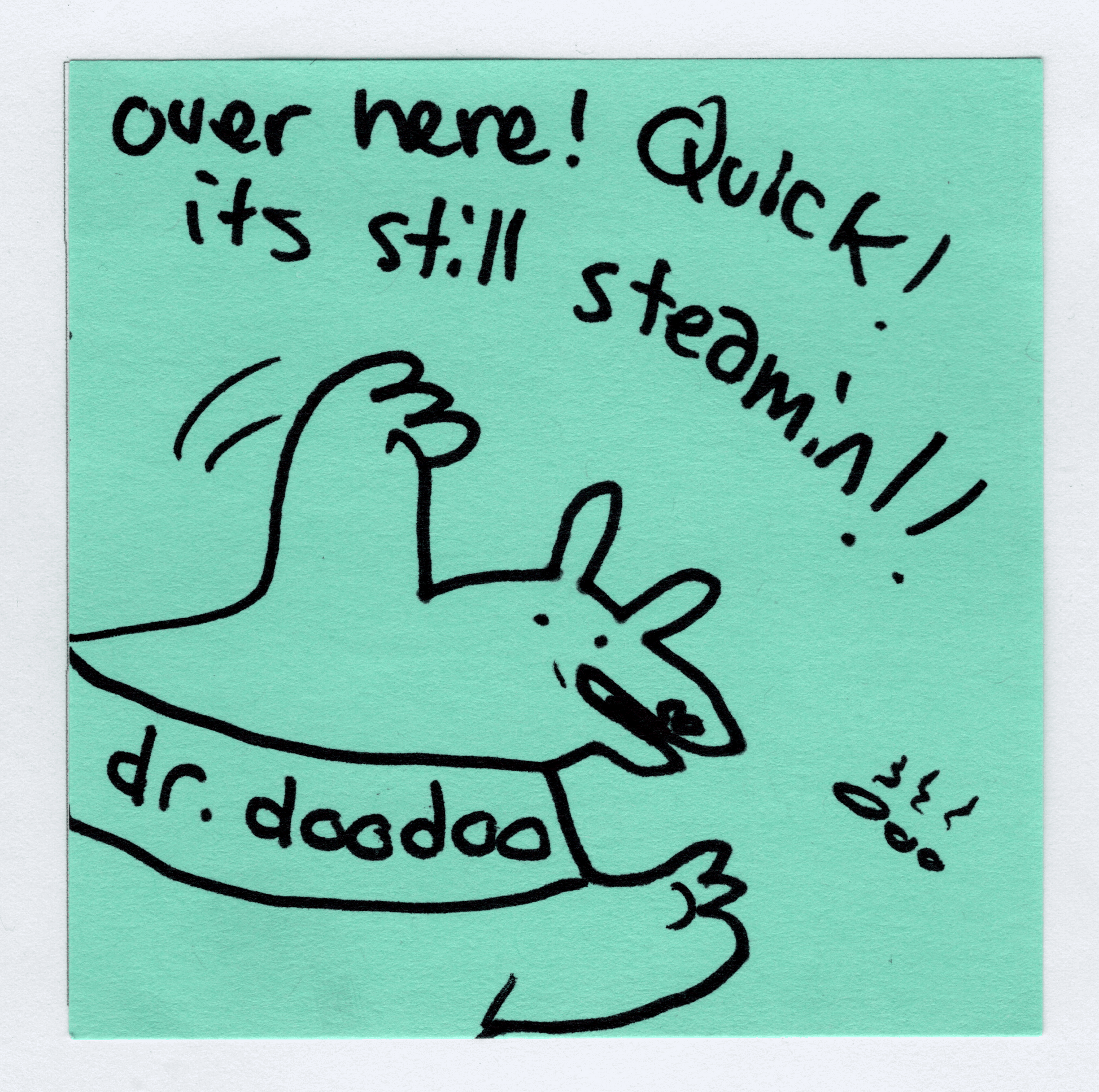 Dr Doo Doo original! - Whatstheirface - ["nonsense","pet"] - 