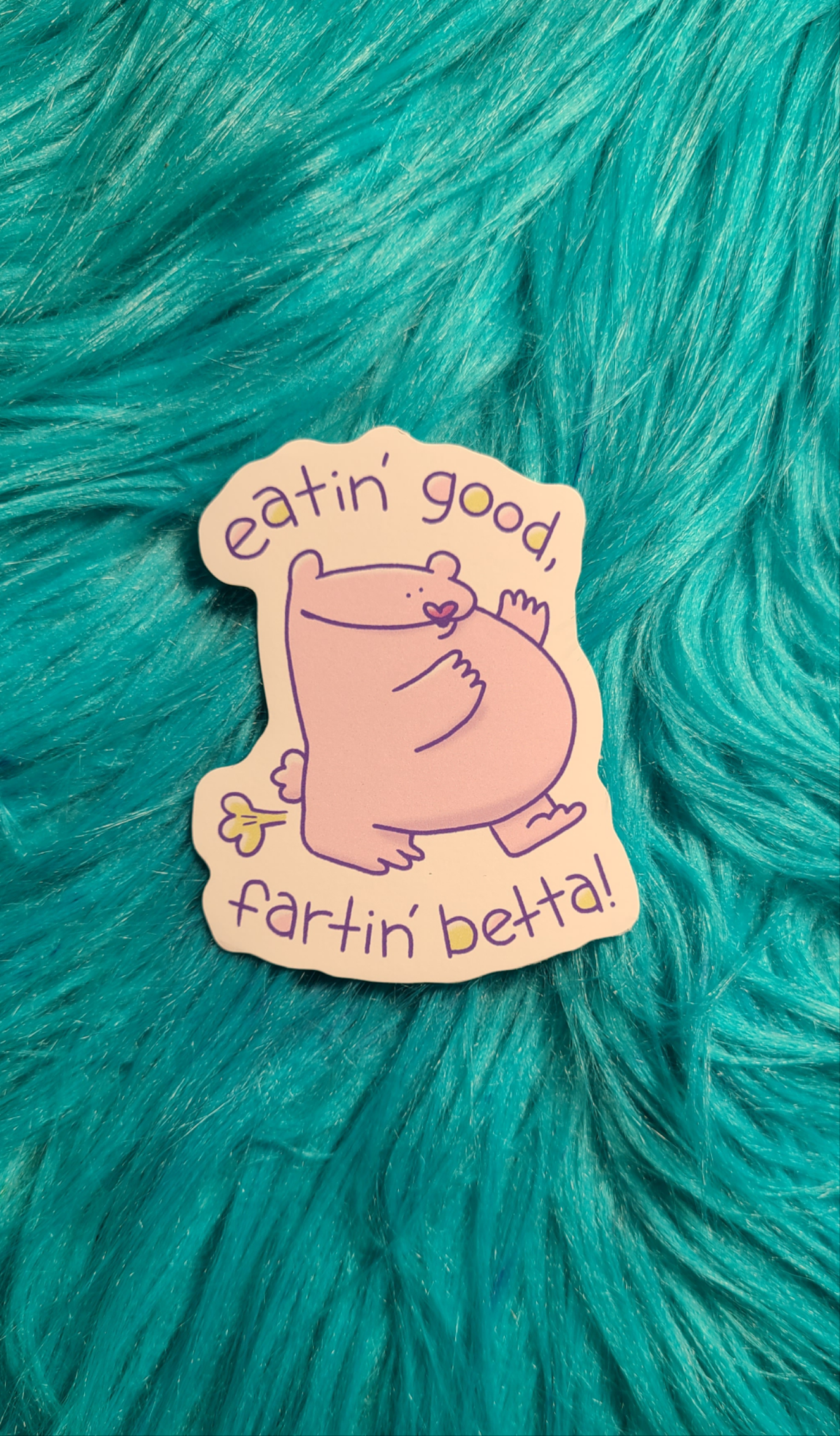 Eatin good, fartin Betta Sticker! - Whatstheirface