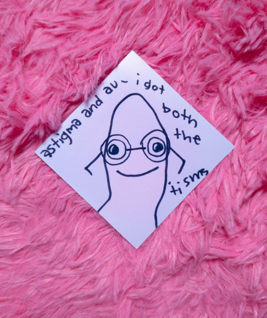 Astigma and Au sticker!