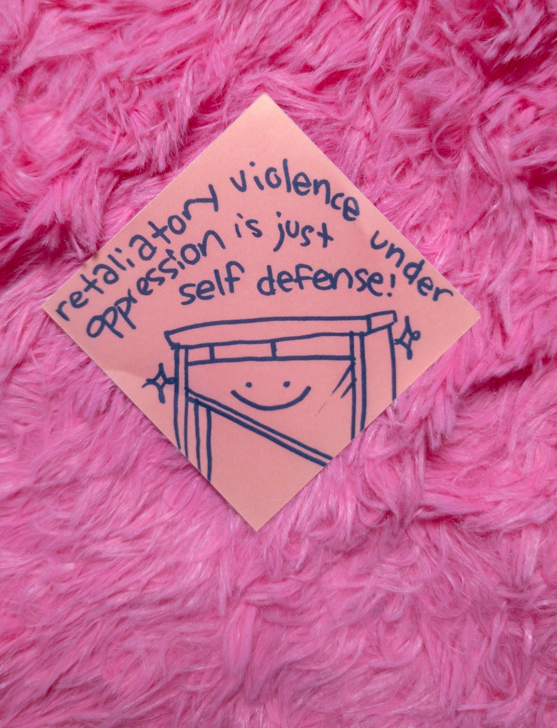 Retaliatory violence sticker!