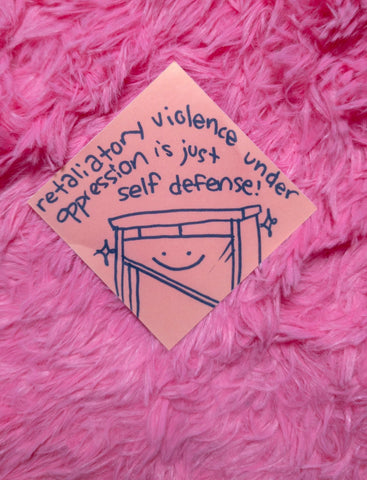 Retaliatory violence sticker!
