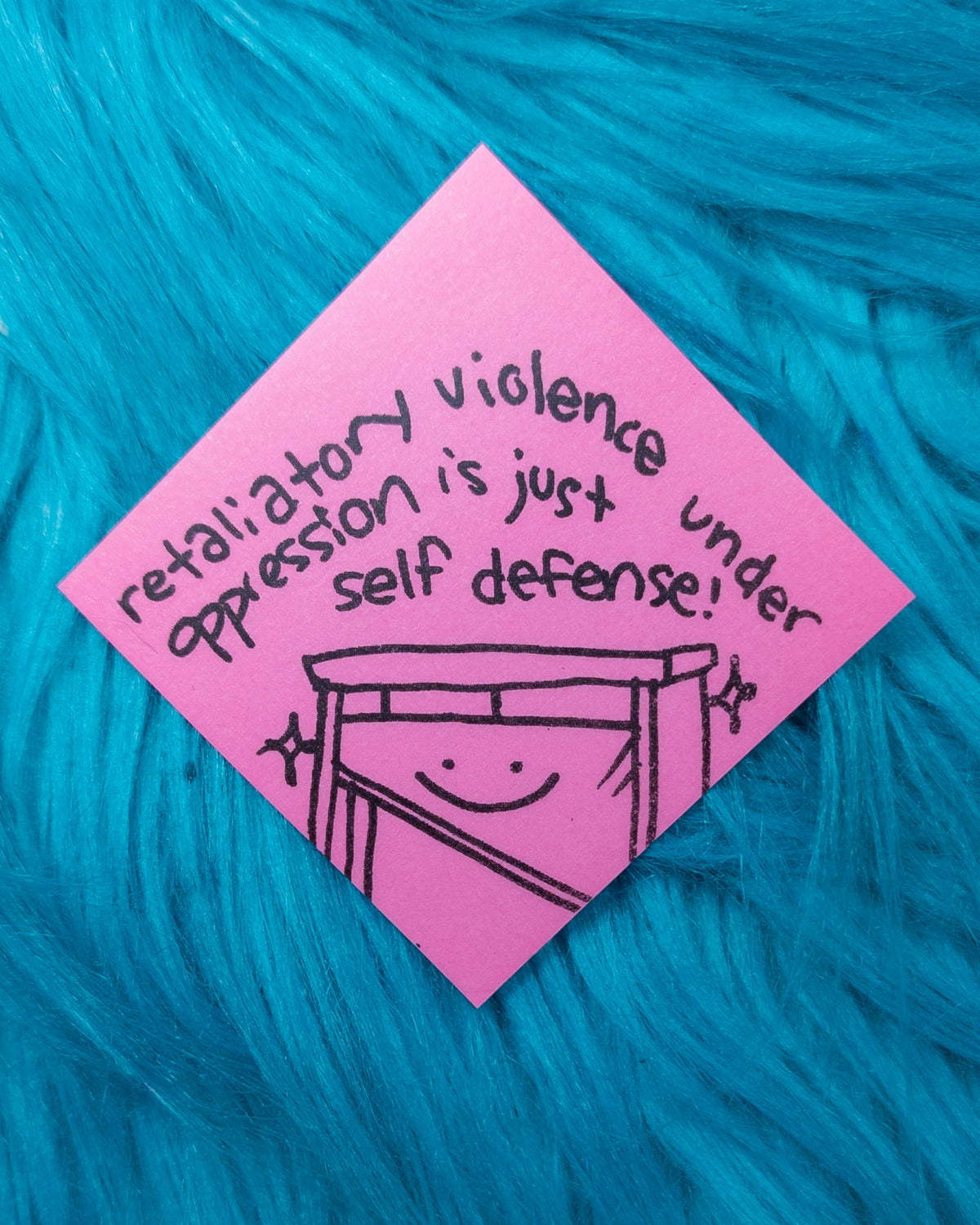 "retaliatory violence" sticker!