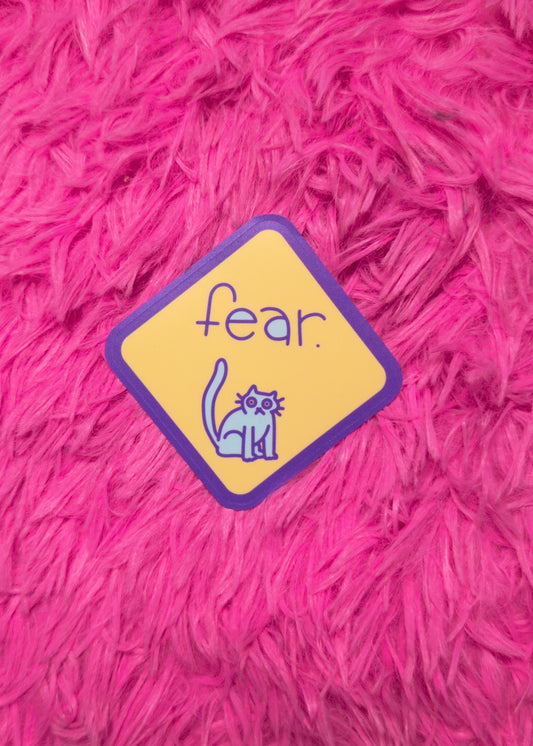 Fear Sticker!