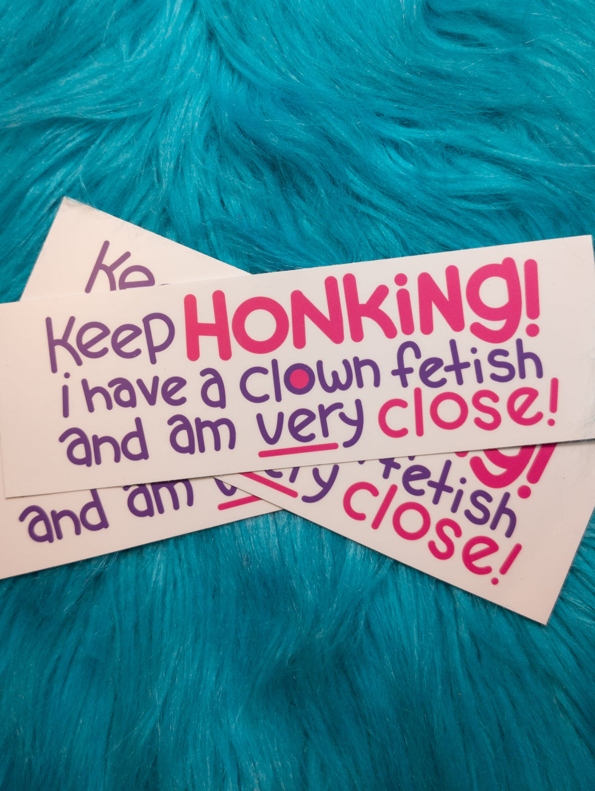 Keep Honking Bumper Sticker!