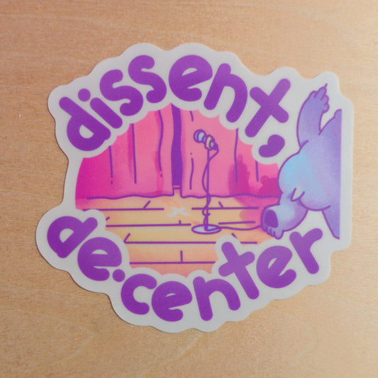 Dissent sticker! - Whatstheirface - [] - 
