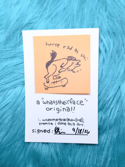 "horse rad as shi" original!