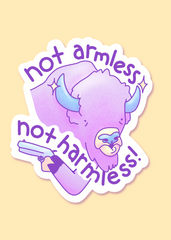 Not Armless sticker!