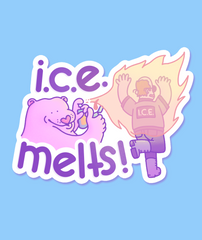 Ice melts sticker!