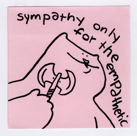 Sympathy only sticker! *Preorder*