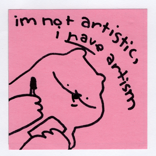 Artism sticker! *Preorder*