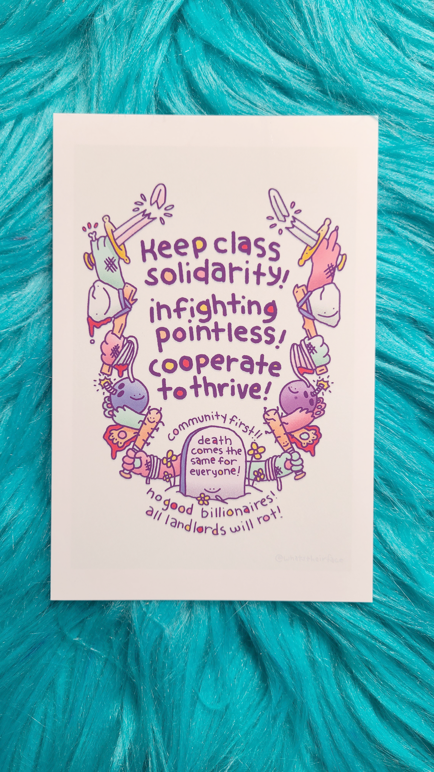 Keep Class Solidarity Print! - Whatstheirface